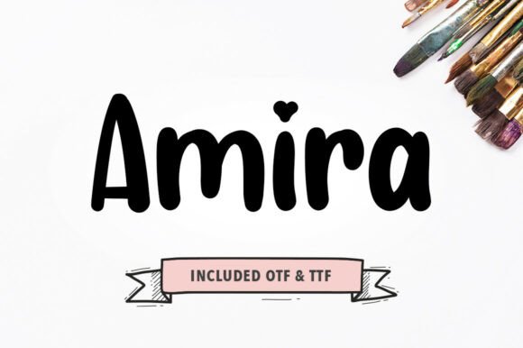 Amira: A Brushed Font That Speaks With Style and Substance
