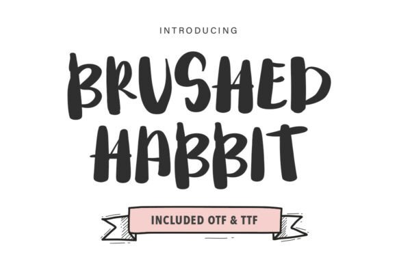 Brushed Habbit: A Bold Font with Personality—and Pitfalls to Avoid