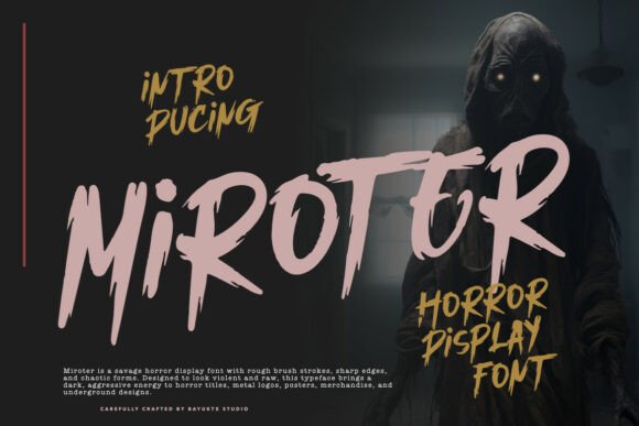 Miroter: The Horror Brush Font for Bold, Dark Designs